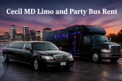 Cecil MD Limo and Party Bus Rent