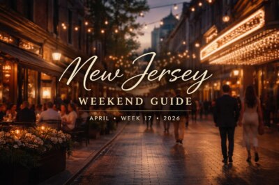 Top Events Happening in New Jersey This Week: Apr 27&ndash;May 3, 2026