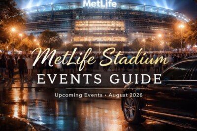 Upcoming Concerts & Games at MetLife Stadium in August 2026