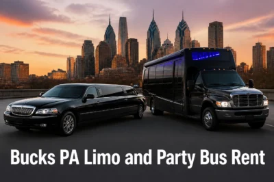 Bucks PA Limo and Party Bus Rent